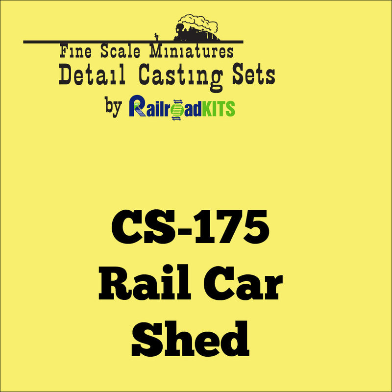 CS-175 Rail Car Shed Casting Set