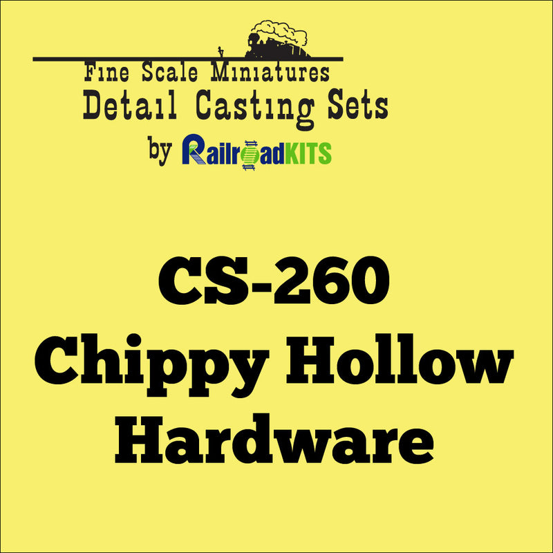 CS-260 Chippy Hollow Hardware Casting Set