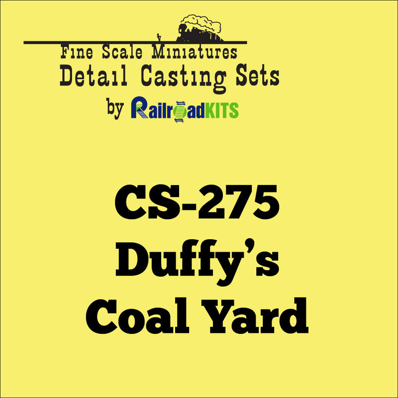 CS-275 Duffy’s Coal Yard Casting Set