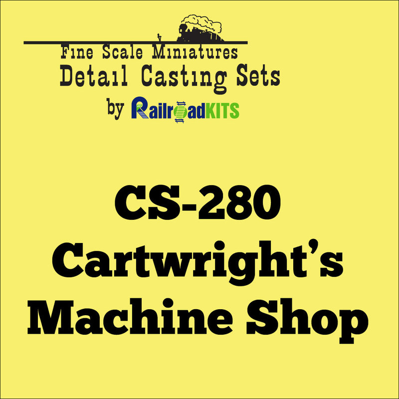 CS-280 Cartwright’s Machine Shop Casting Set