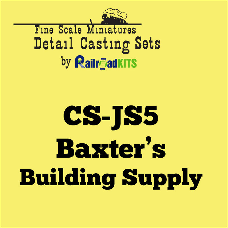 CS-JS5 Baxter's Building Supply Casting Set